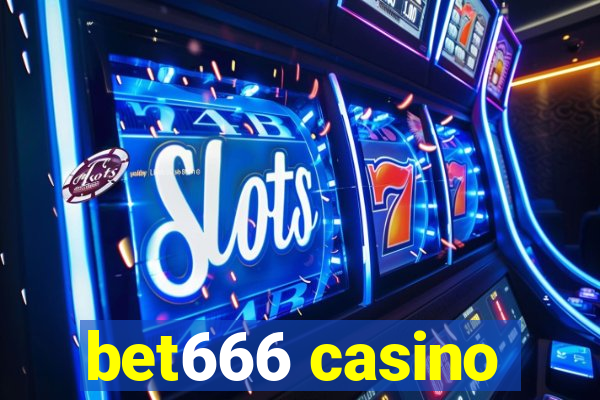 bet666 casino